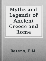 The_Myths_and_Legends_of_Ancient_Greece_and_Rome